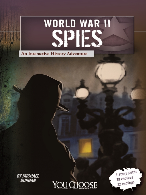 Title details for World War II Spies by Michael Burgan - Available